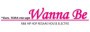 WANNA BE