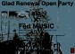 Glad Renewal Open Party ala×Fed MUSIC