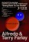 ALFREDO & TERRY FARLEY