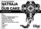 NATRAJA feat. DUB CAKE
