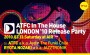 ATFC in the House - LONDON '10 Release Party