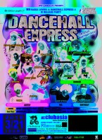 -SPICY CHOCOLATE PREZENTS- DANCEHALL EXPRESS “東京RAGGA LOVERS and DANCEHALL EXPRESS 4 RELEASE PARTY