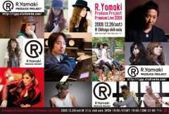 R.Yamaki Produce Project Premium Live 2009