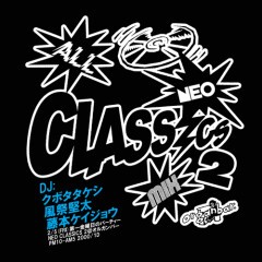 NEO CLASSICS 2