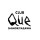 CLUB QUE