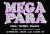 Mega★Para